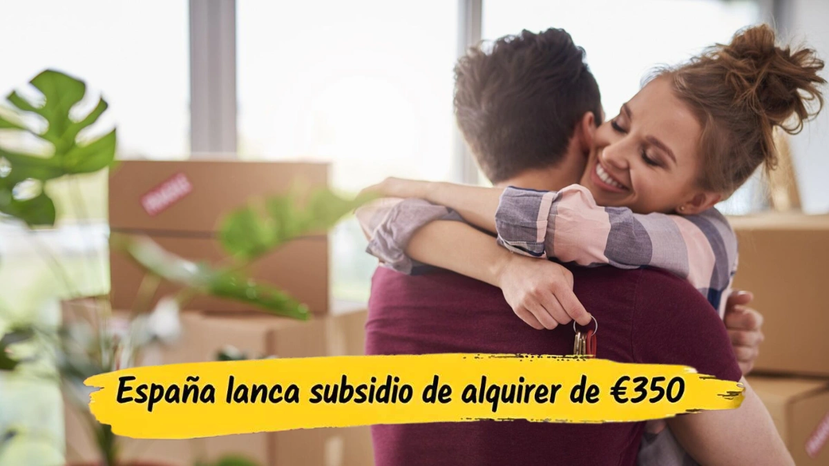 Nuevo Subsidio de Alquiler de 350 €